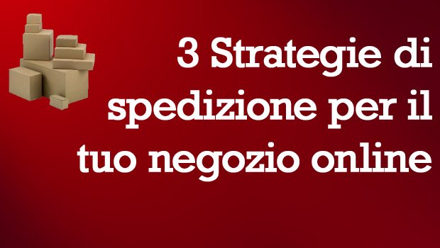 strategie di spedizione