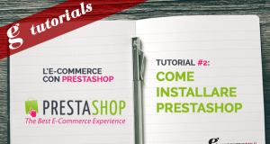L’ecommerce con Prestashop: come installare Prestashop Tutorial 2 - come installare prestashop | Ecommerce Guru
