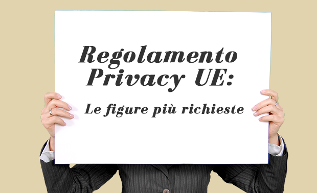 Regolamento privacy UE - studio sulle figure più richieste | ecommerce Guru