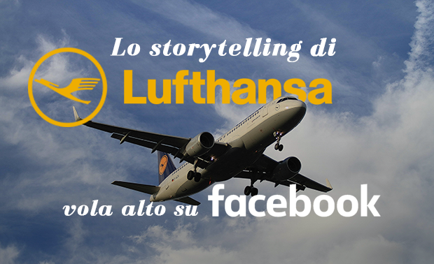 storytelling di Lufthansa