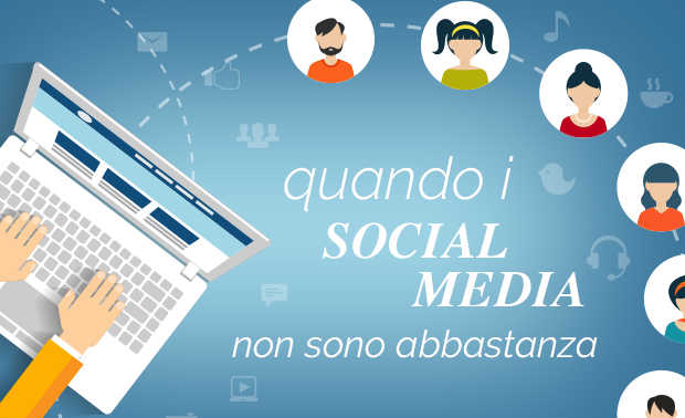 social-media-non-sono-abbastanza