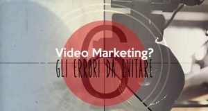 Promuovere il business evitando alcuni errori di Video Marketing ecommerce guro video-marketing 6errori 2 (1)