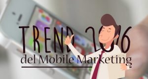 Mobile Marketing: novità caratterizzeranno il 2016 mobile marketing-trend 2016