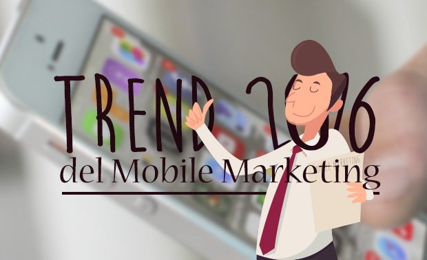 mobile marketing-trend 2016