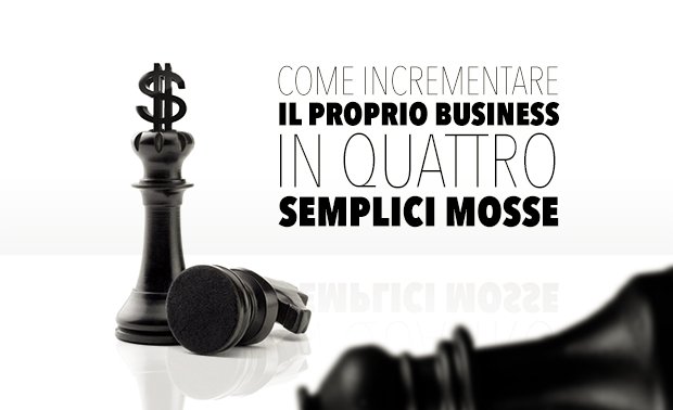 Incrementare il proprio business (1)