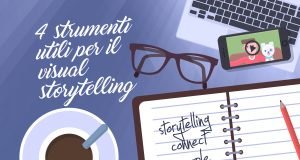 4 strumenti utili per il visual storytelling 4-strumenti-utili-per-il-visual-storytelling