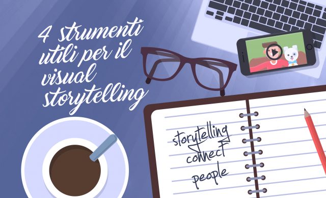 4-strumenti-utili-per-il-visual-storytelling