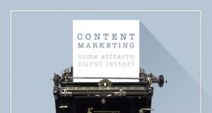 Il content marketing che piace ai lettori Content Marketing