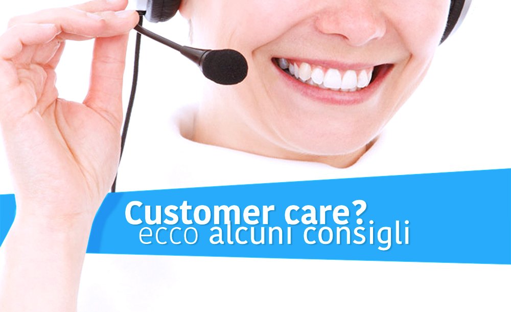 I segreti del customer care