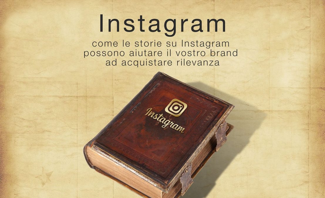 Perché Instagram Stories può creare engagement