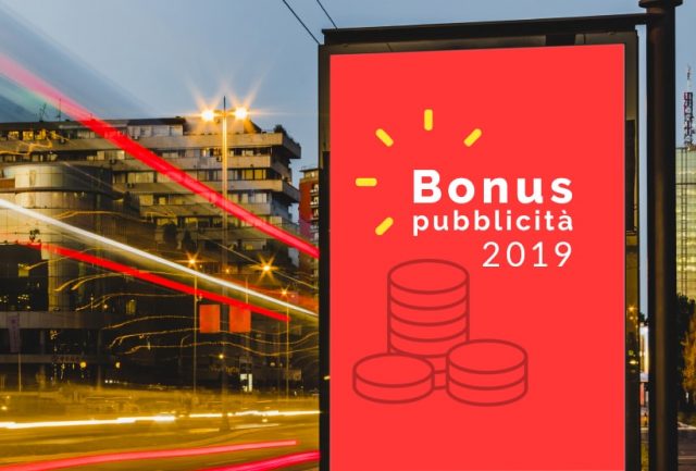 Bonus Pubblicita 2019 come procedere con domanda