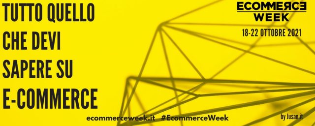 Ecommerce Week: terza edizione