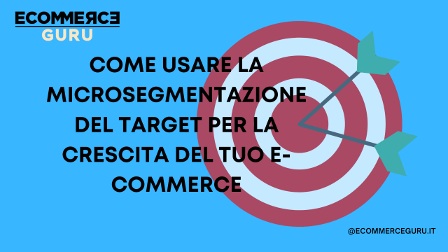 microsegmentazione target ecommerce