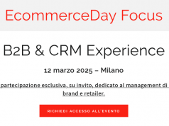 12 marzo al via EcommerceDay Focus B2B e CRM – Milano EcommerceDay Focus B2B e CRM-evento Milano 12 marzo