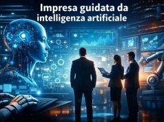 Un’impresa guidata dall’intelligenza artificiale, a che punto siamo? Come l’AI cambierà aziende e lavoro? Impresa guidata da intelligenza artificiale