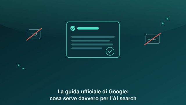 Guida ufficiale Google sull'AI: cosa serve davvero