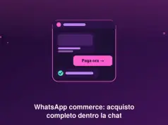 WhatsApp commerce: come portare catalogo e pagamento dentro la chat senza far uscire il cliente WhatsApp commerce: catalogo e pagamento nella chat