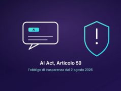 AI Act, Articolo 50: dal 2 agosto 2026 l’obbligo di trasparenza per chi usa l’AI AI Act Art. 50: obbligo trasparenza dal 2 agosto 2026
