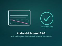 Addio ai rich result FAQ: cosa cambia per lo schema markup del tuo ecommerce FAQ rich result addio 2026: cosa cambia per lo schema