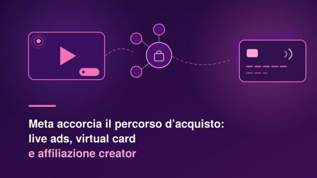 header-meta-live-ads-virtual-card-affiliazione-creator-2026 Meta commerce: live ads, virtual card e affiliazione