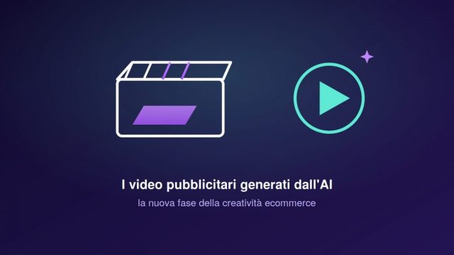Video AI per ecommerce 2026: creativit&agrave; e limiti